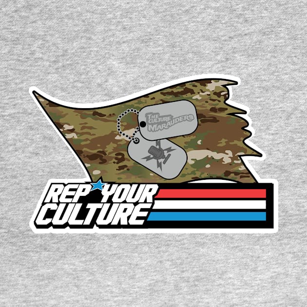 The Rep Your Culture Line: Military Service by The Culture Marauders